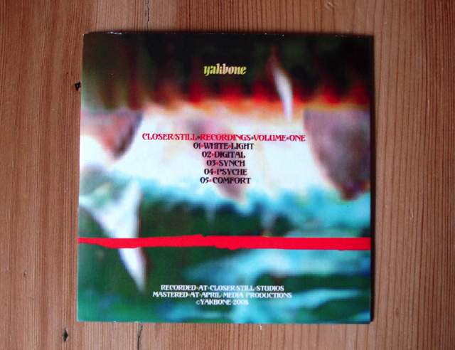 CD – Yakbone EP1- Closer Still Records